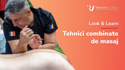 Demo Look & Learn - Tehnici Combinate de Masaj
